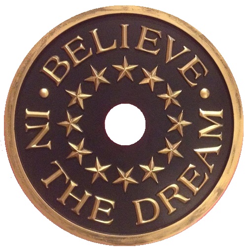 believe in the dream